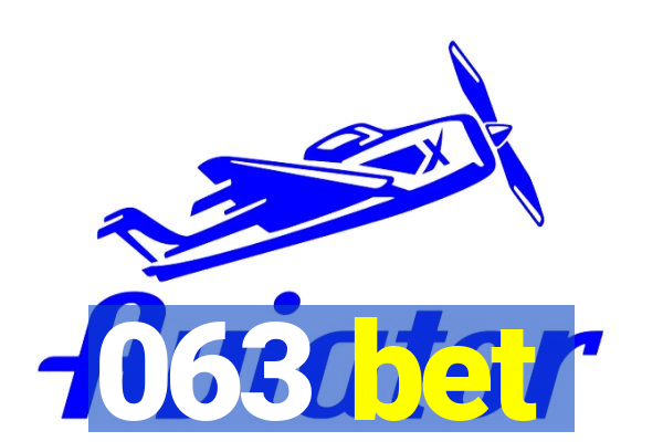 063 bet